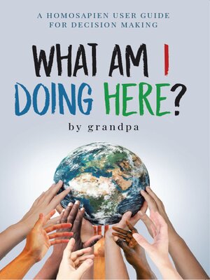 cover image of What Am I Doing Here?